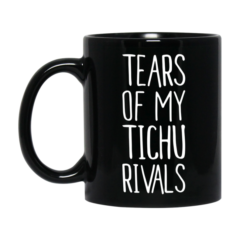 Funny Tichu Mug, Tears Of My Tichu Rivals, 11Oz Or 15Oz Black Ceramic Coffee Cup