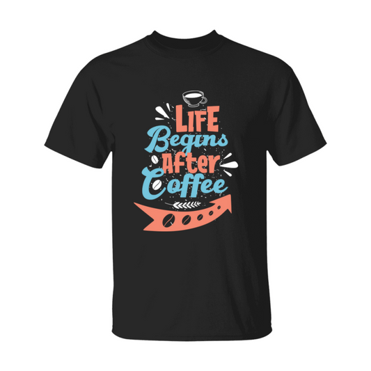 Coffee Lovers Funny Coffee Quote Tee Shirt, Black Unisex Gildan 500 Tee