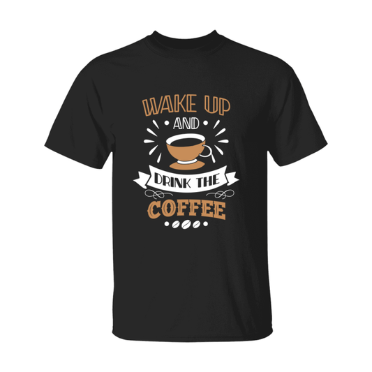 Coffee Lovers Funny Coffee Quote Tee Shirt, Black Unisex Gildan 500 Tee