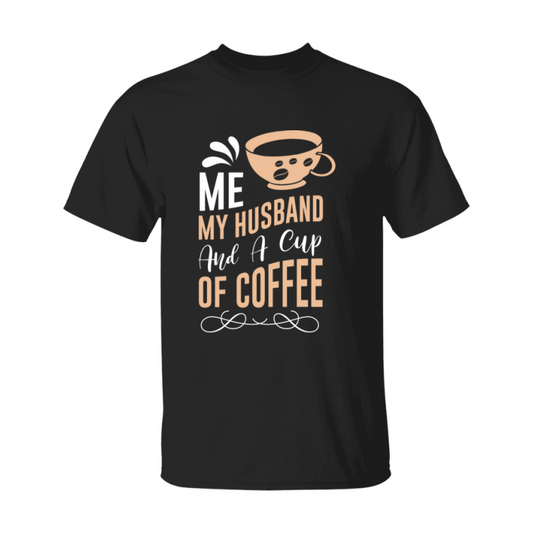 Coffee Lovers Funny Coffee Quote Tee Shirt, Black Unisex Gildan 500 Tee