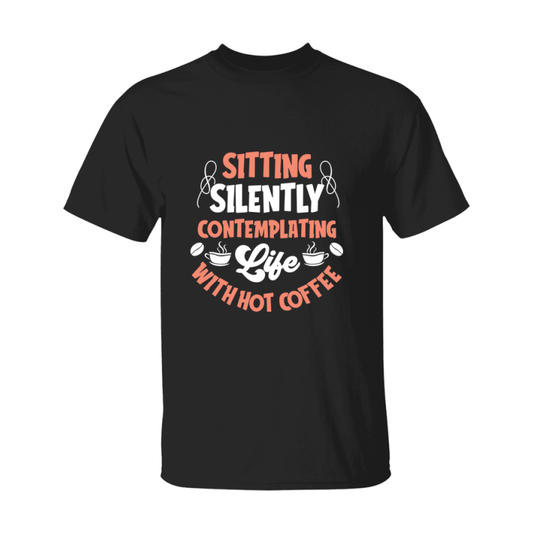 Coffee Lovers Funny Coffee Quote Tee Shirt, Black Unisex Gildan 500 Tee