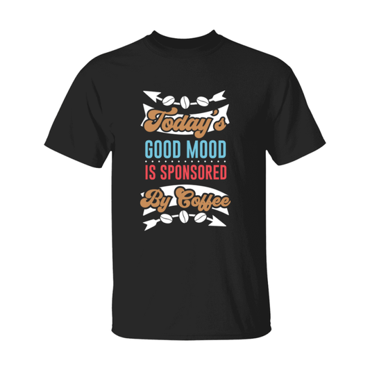 Coffee Lovers Funny Coffee Quote Tee Shirt, Black Unisex Gildan 500 Tee