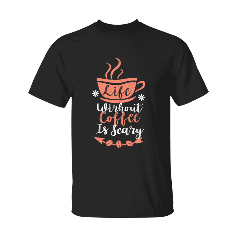 Coffee Lovers Funny Coffee Quote Tee Shirt, Black Unisex Gildan 500 Tee