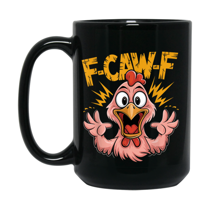 F-Caw-F Chicken Mug, Funny Chicken Coffee Mug Gift, Trendy Black Ceramic Fcawf Cup