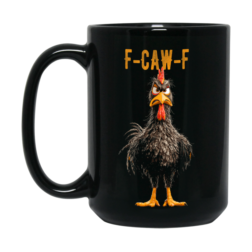 F-Caw-F Chicken Mug, Funny Chicken Coffee Mug Gift, Trendy Black Ceramic Fcawf Cup