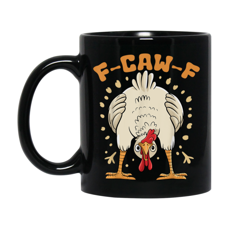 F-Caw-F Chicken Mug, Funny Chicken Coffee Mug Gift, Trendy Black Ceramic Fcawf Cup
