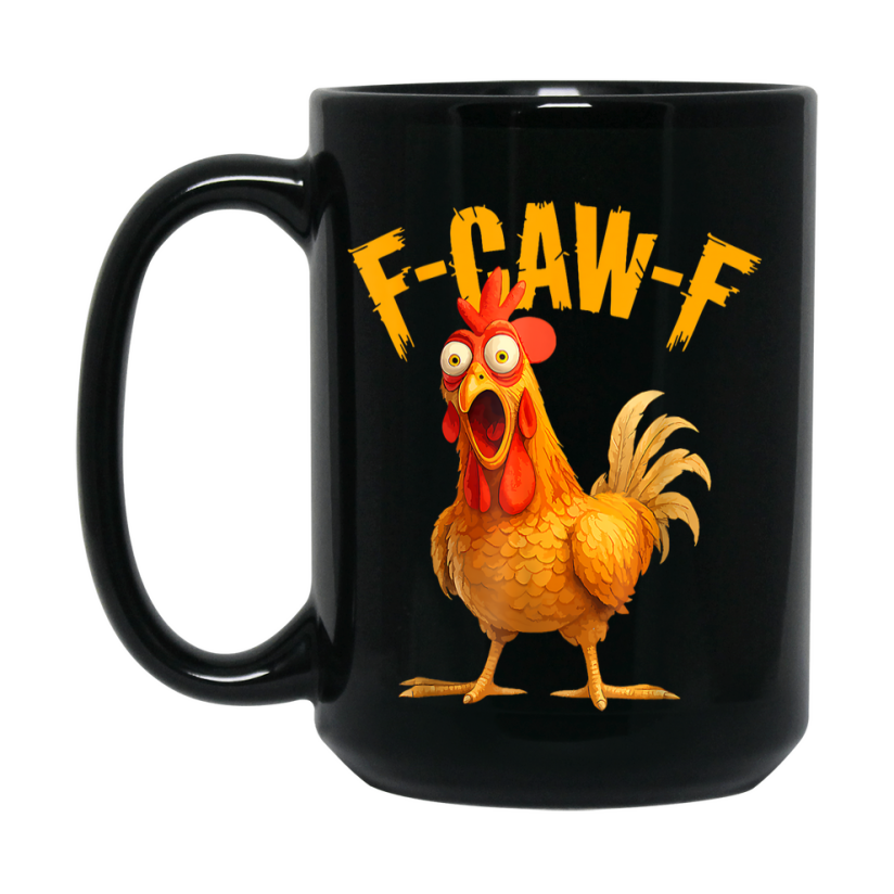 F-Caw-F Chicken Mug, Funny Chicken Coffee Mug Gift, Trendy Black Ceramic Fcawf Cup
