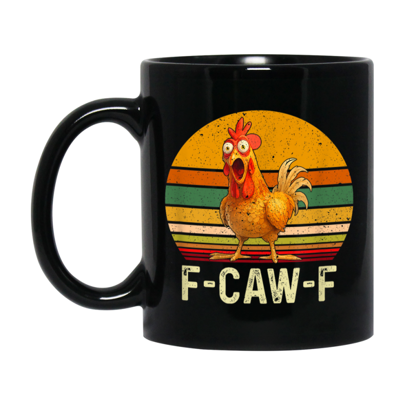 F-Caw-F Chicken Mug, Funny Chicken Coffee Mug Gift, Trendy Black Ceramic Fcawf Cup