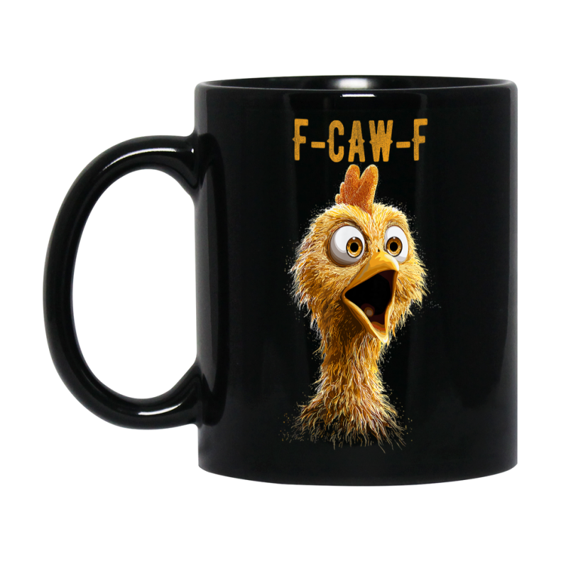 F-Caw-F Chicken Mug, Funny Chicken Coffee Mug Gift, Trendy Black Ceramic Fcawf Cup