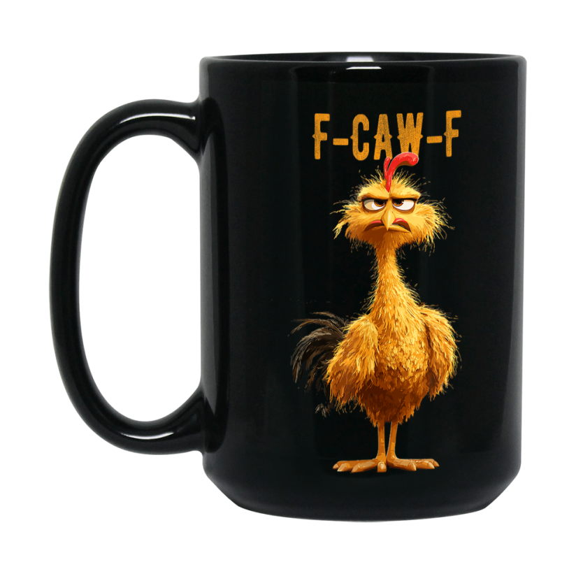F-Caw-F Chicken Mug, Funny Chicken Coffee Mug Gift, Trendy Black Ceramic Fcawf Cup