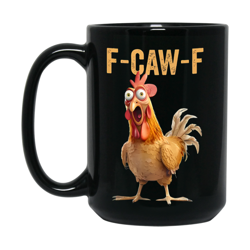 F-Caw-F Chicken Mug, Funny Chicken Coffee Mug Gift, Trendy Black Ceramic Fcawf Cup