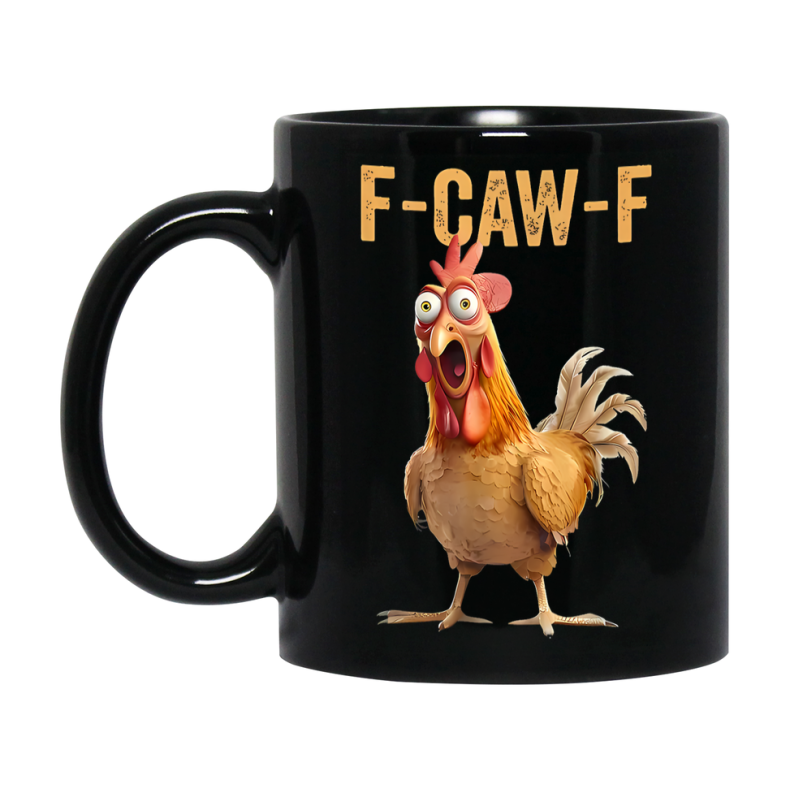 F-Caw-F Chicken Mug, Funny Chicken Coffee Mug Gift, Trendy Black Ceramic Fcawf Cup