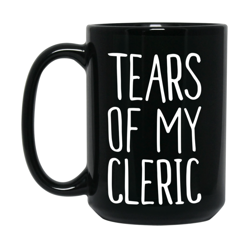 Dnd Dragon Masters Mug, Tears Of My Cleric Coffee Mug