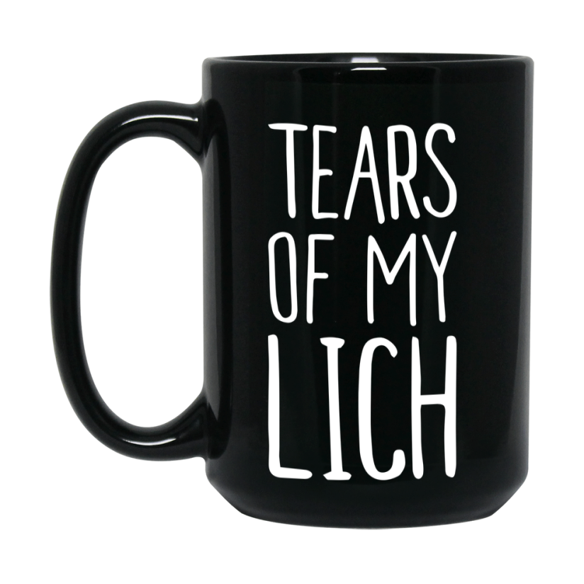 Dnd Dragon Masters Mug, Tears Of My Lich Coffee Mug