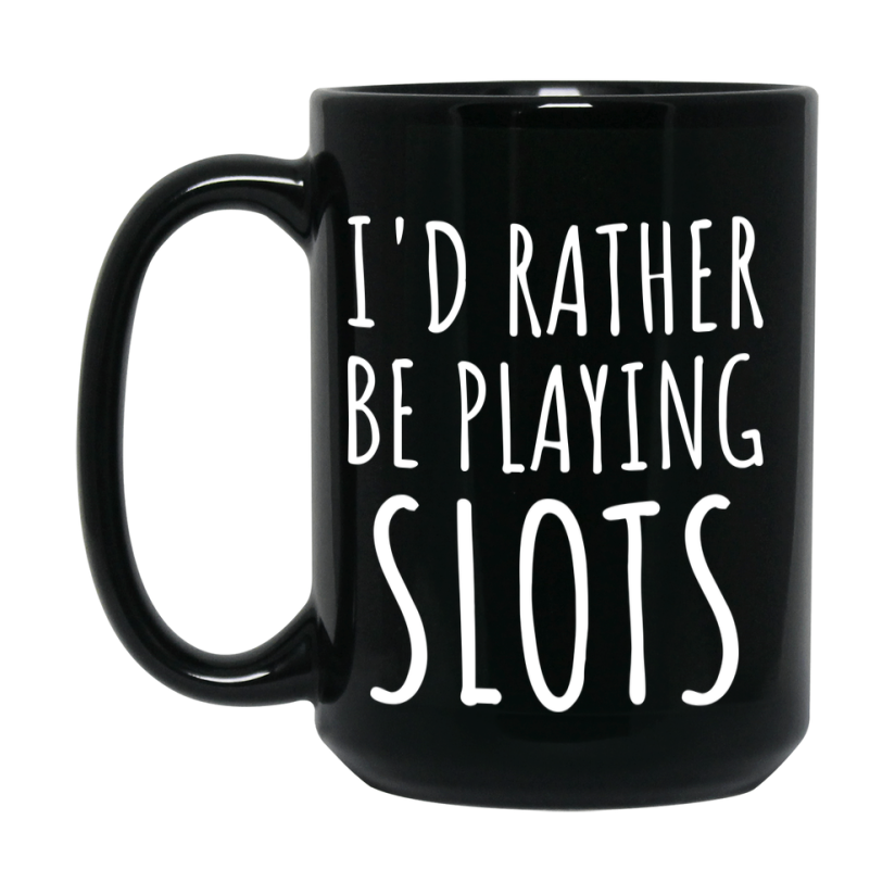 Casino Mug For Slots Players, Funny Slots Coffee Mug, 11Oz Or 15Oz Novelty Mug