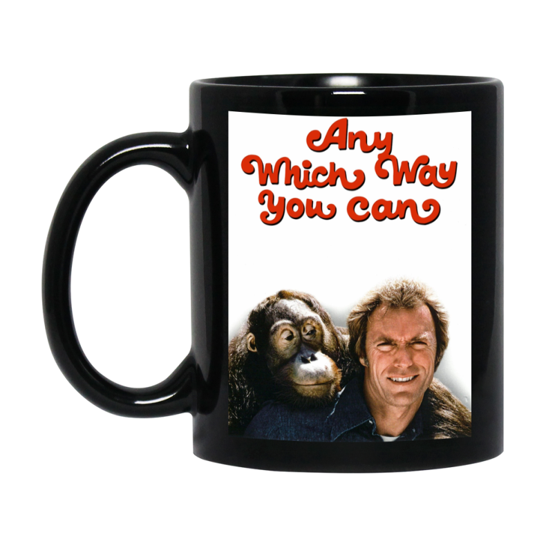 80S Movie Mug Any Which Way You Can (1980
