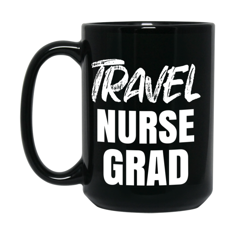 Travel Nurse Grad Coffee Mug - Black Ceramic Nursing Graduation Gift