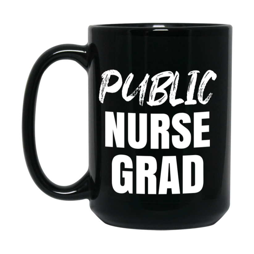 Public Nurse Grad Coffee Mug - Black Ceramic Nursing Graduation Gift