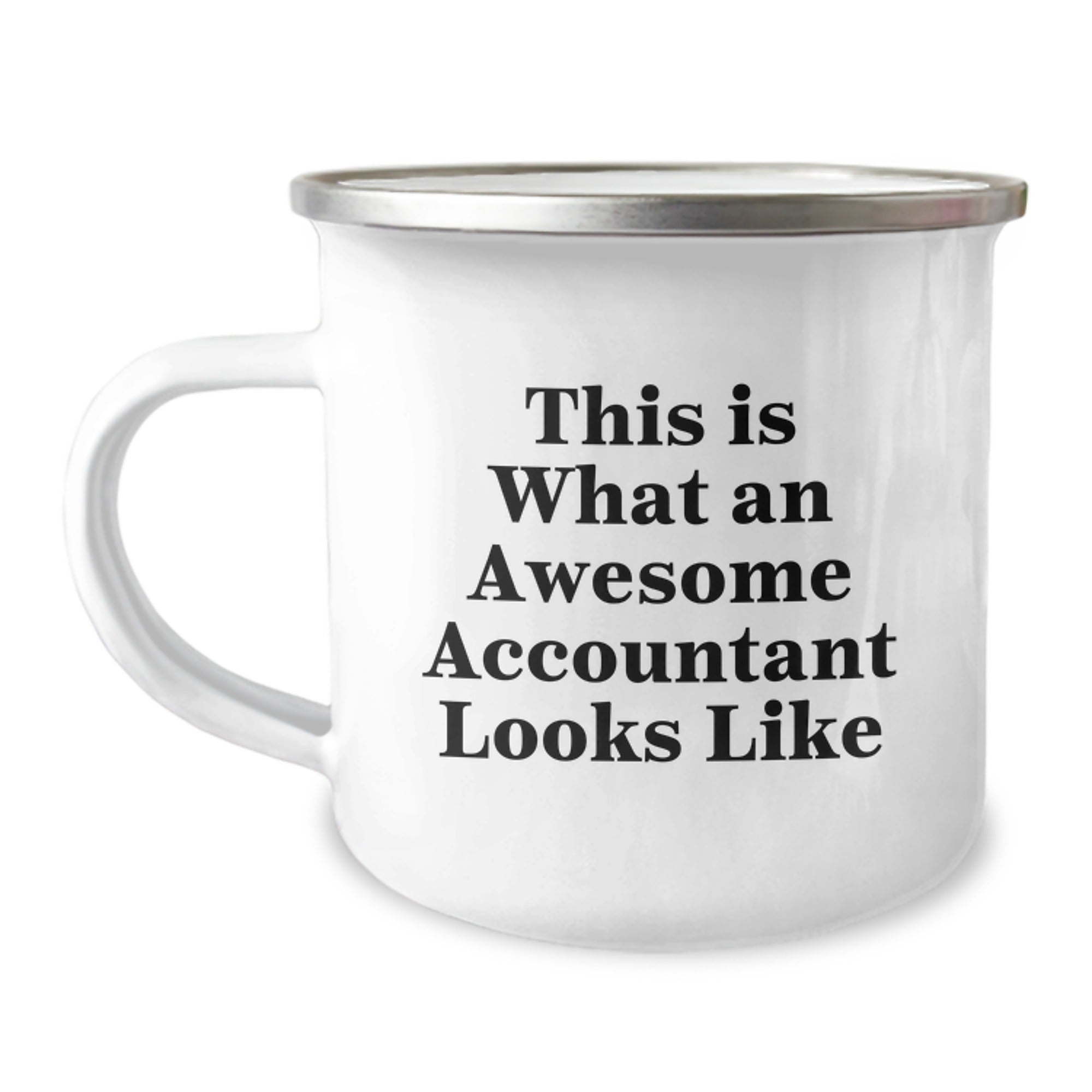 Accountant Gifts - Funny Quote for Birthday, Camping Mug for Her, Him, or Friend - 'This Is What An Awesome Accountant Looks Like' - Gifts from Family, Coworkers, Friends