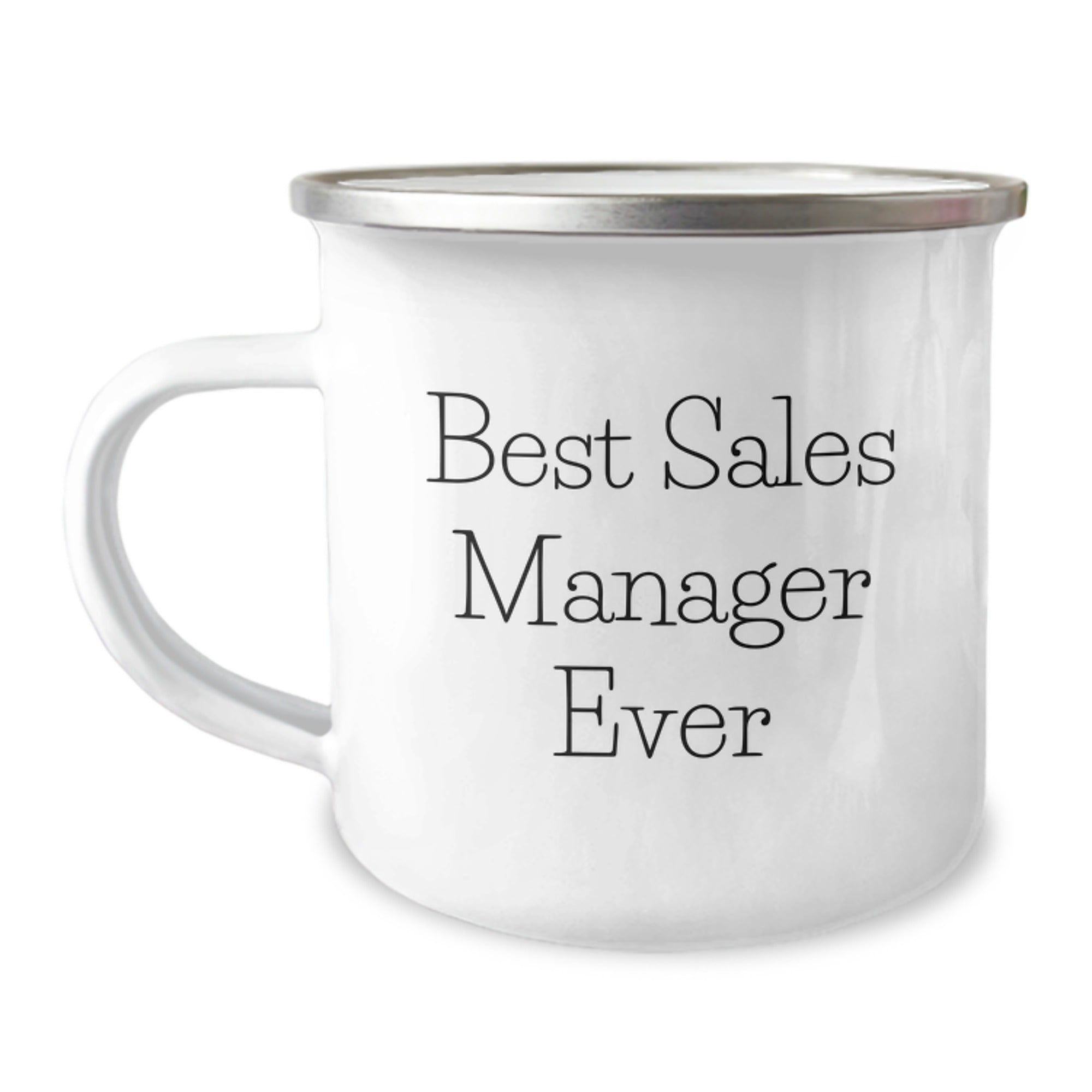 Funny Sales Manager Gifts from Friends for Best Sales Manager Ever Graduation Unique Gifts, Camping Mug for Sales Manager, 'You're the Best' Quote