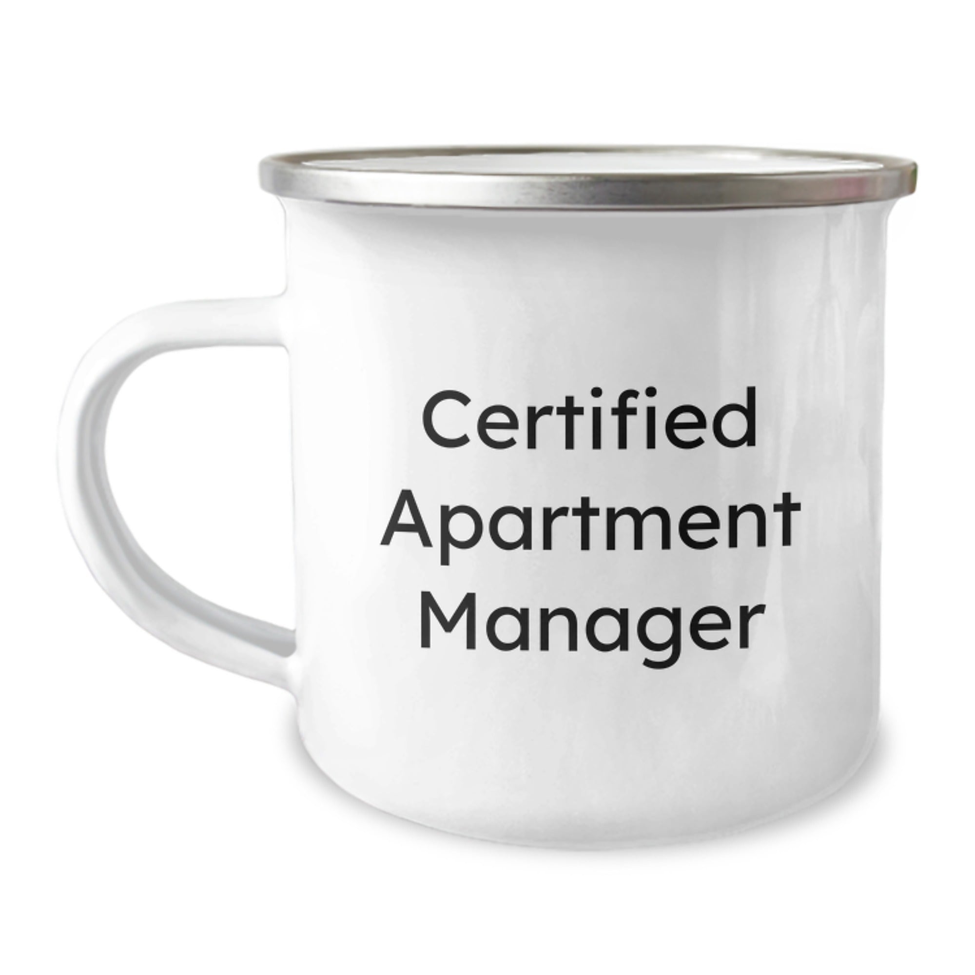 Funny Certified Apartment Manager Gifts from Friends for Apartment Manager Graduation Unique Gifts, Camping Mug with Inspirational Quote, Stainless Steel with Enamel Finish, 12 oz Capacity