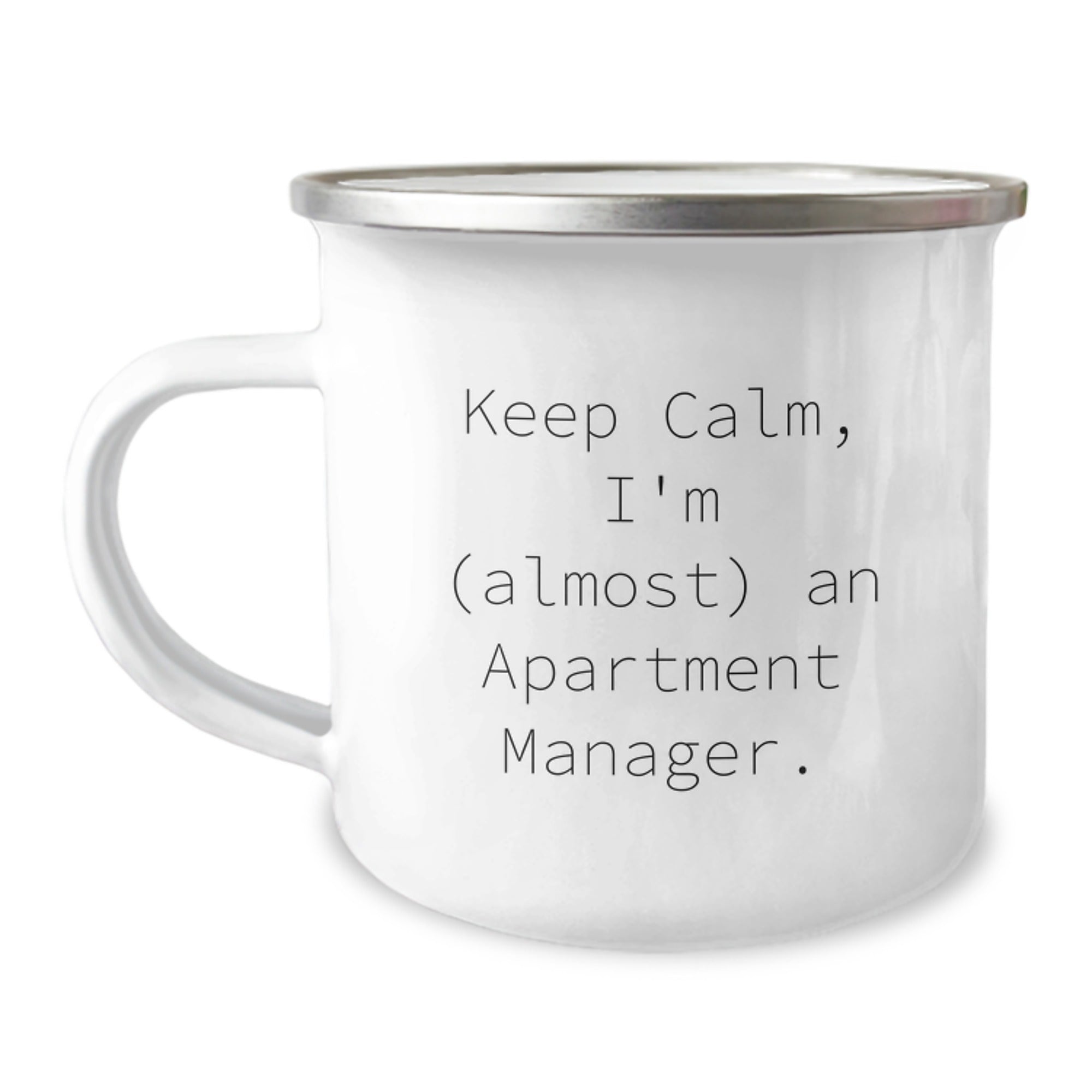 Funny Apartment Manager Gifts for Christmas - Camping Mug Keep Calm I'm (almost) An Apartment Manager.