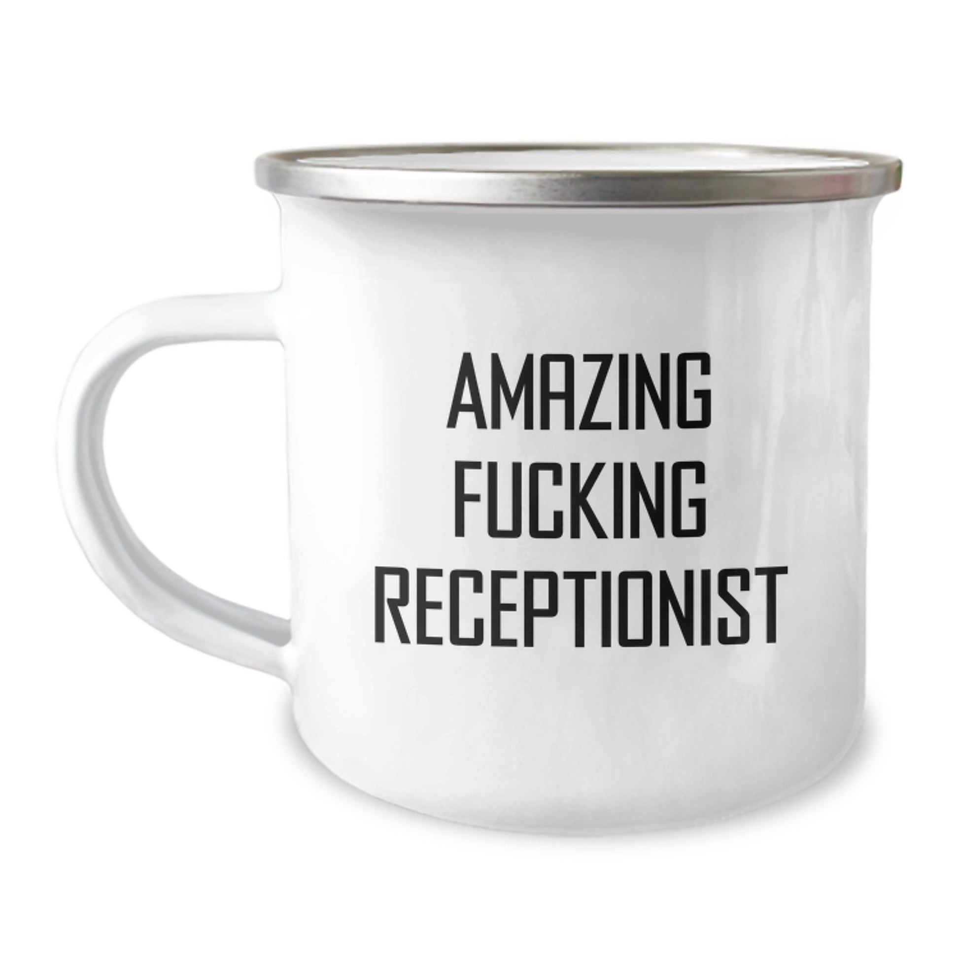 Funny Receptionist Gifts from Friends for Graduation - 'Amazing F--king Receptionist' Quote on Camping Mug, 12 oz Stainless Steel with Enamel Finish - Image 1