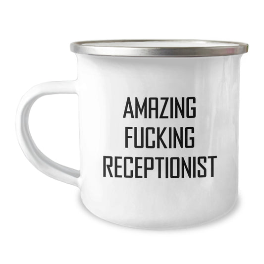 Funny Receptionist Gifts from Friends for Graduation - 'Amazing F--king Receptionist' Quote on Camping Mug, 12 oz Stainless Steel with Enamel Finish - Image 1