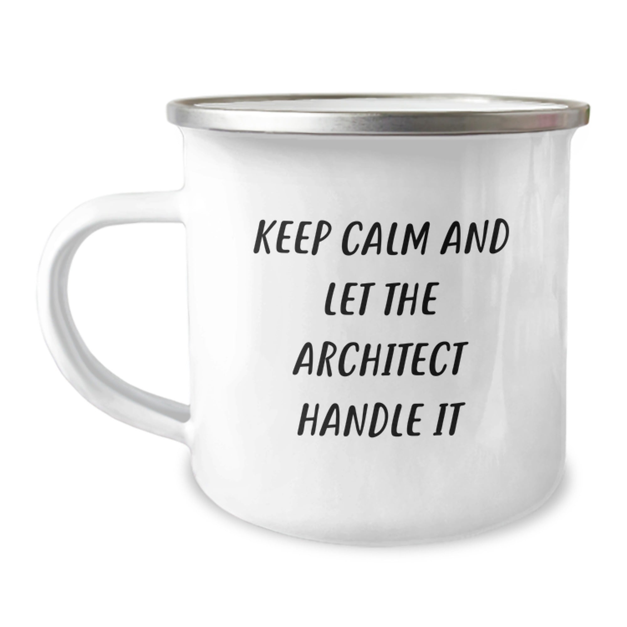 Funny Architect Gifts for Men, Inspirational Camping Mug with Keep Calm And Let The Architect Handle It, Unique Christmas Unique Gifts from Friends for Family