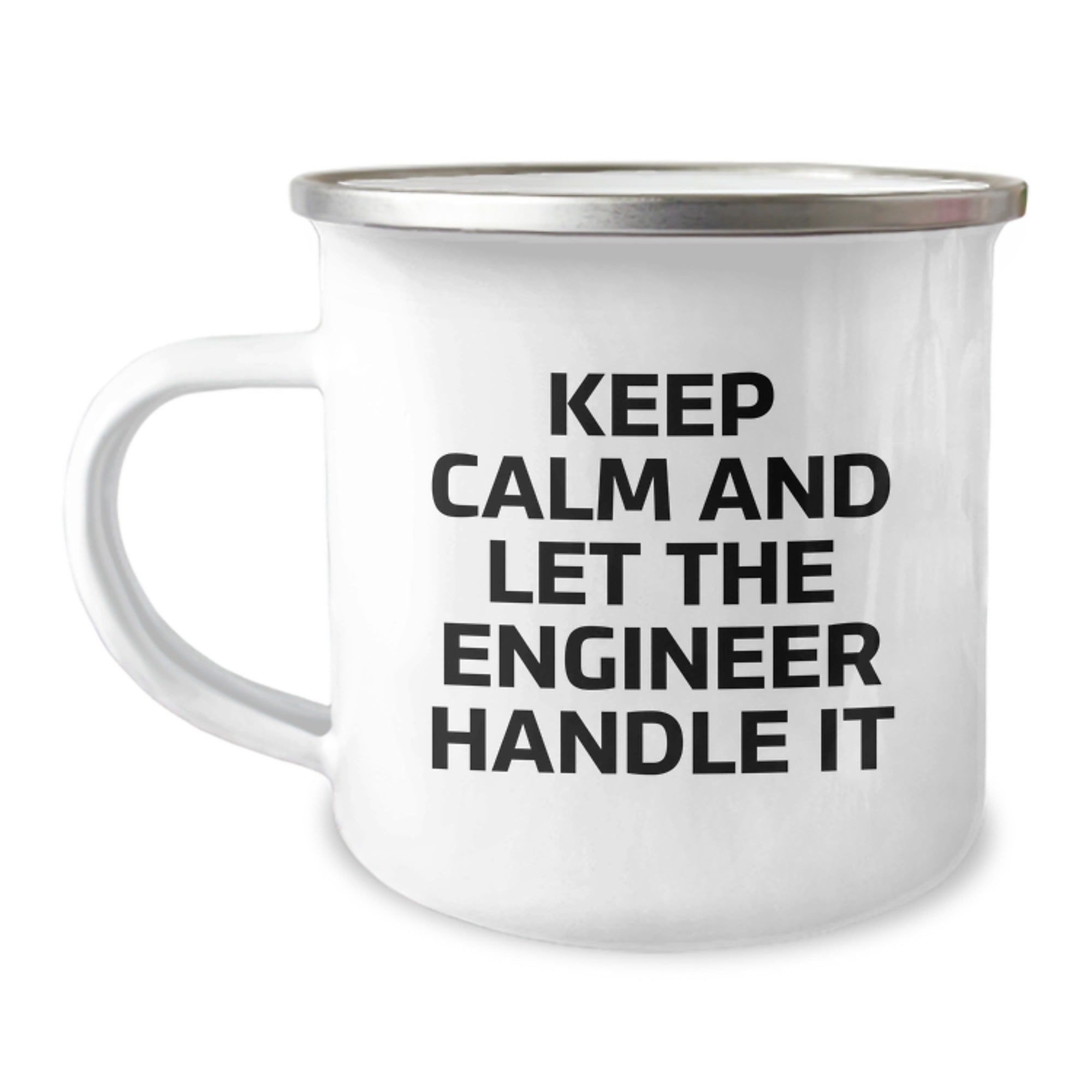 Funny Engineer Gifts from Friends for Engineer Men Christmas Unique Mugs - Keep Calm And Let The Engineer Handle It