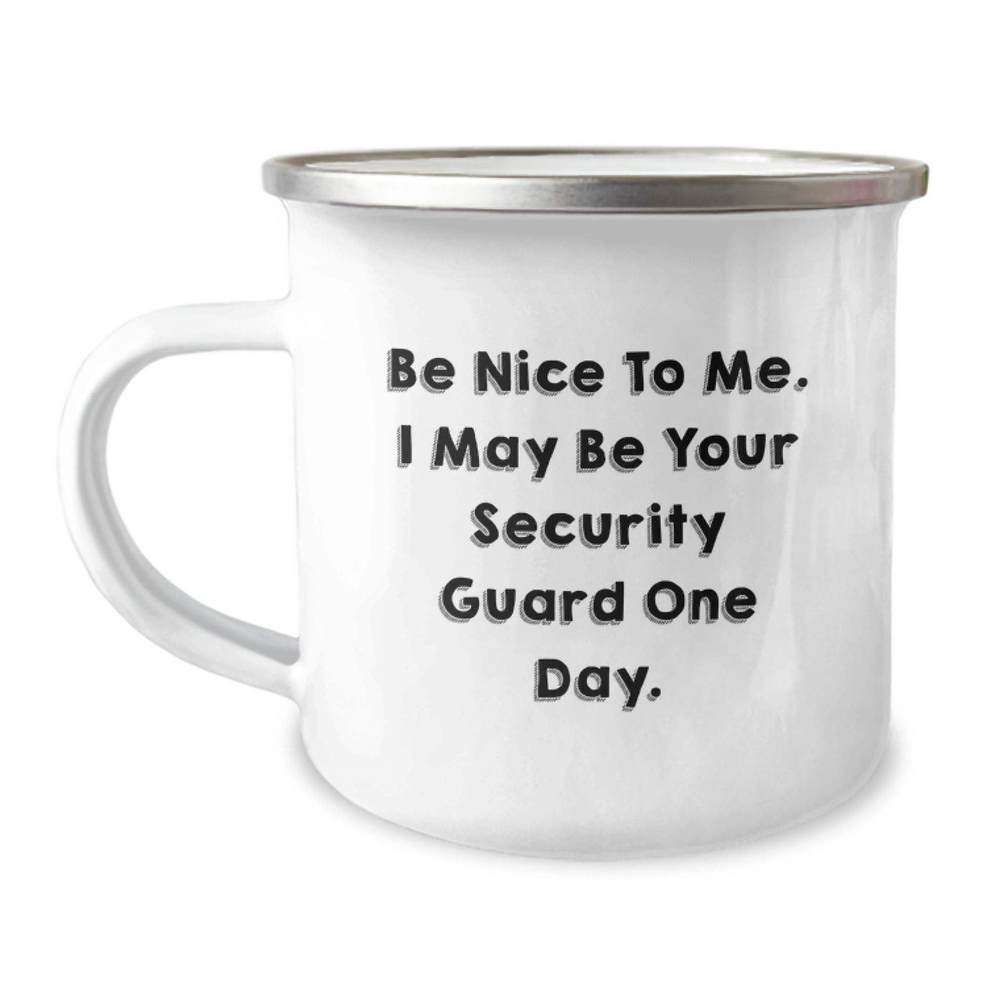 Funny Security Guard Gifts from Coworkers, Men, or Friends for Christmas Unique Gifts - Be Nice To Me I May Be Your Security Guard One Day.