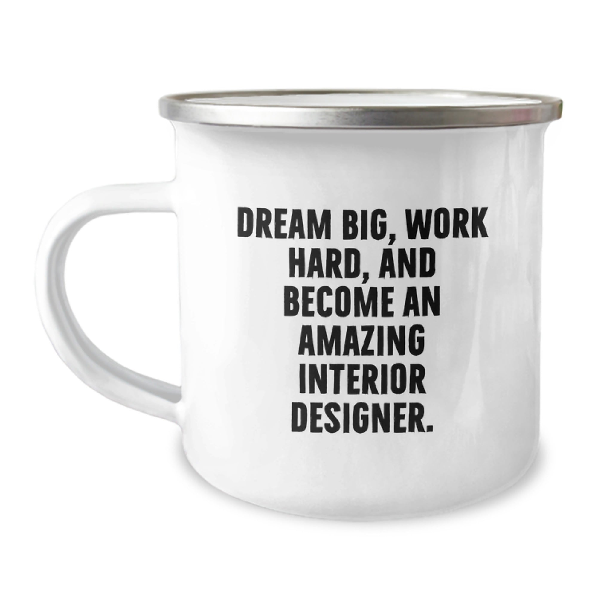 Funny Inspirational Gifts from Friends and Family for Interior Designer Christmas Camping Mug - Dream Big and Work Hard