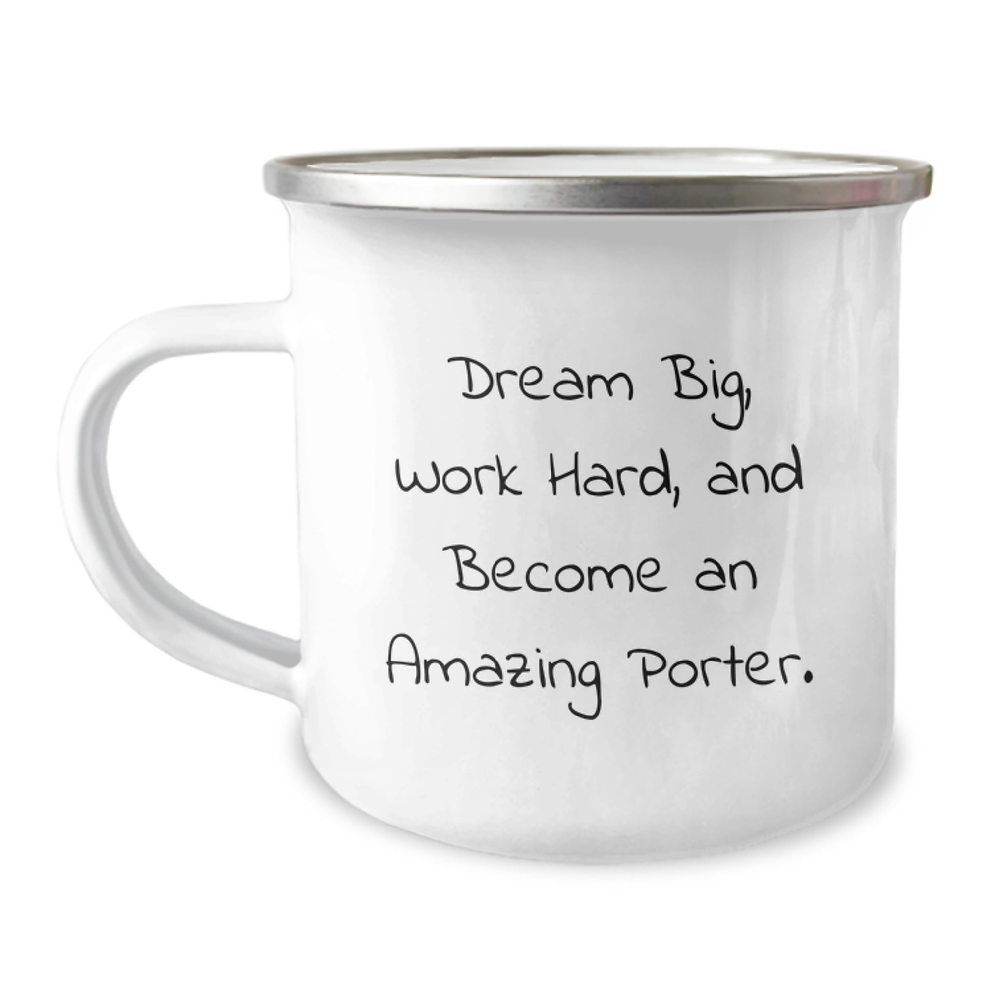 Funny Quotes Camping Mug Gifts from Friends and Family for Porters - Dream Big Work Hard Become Amazing, Christmas Unique Gifts