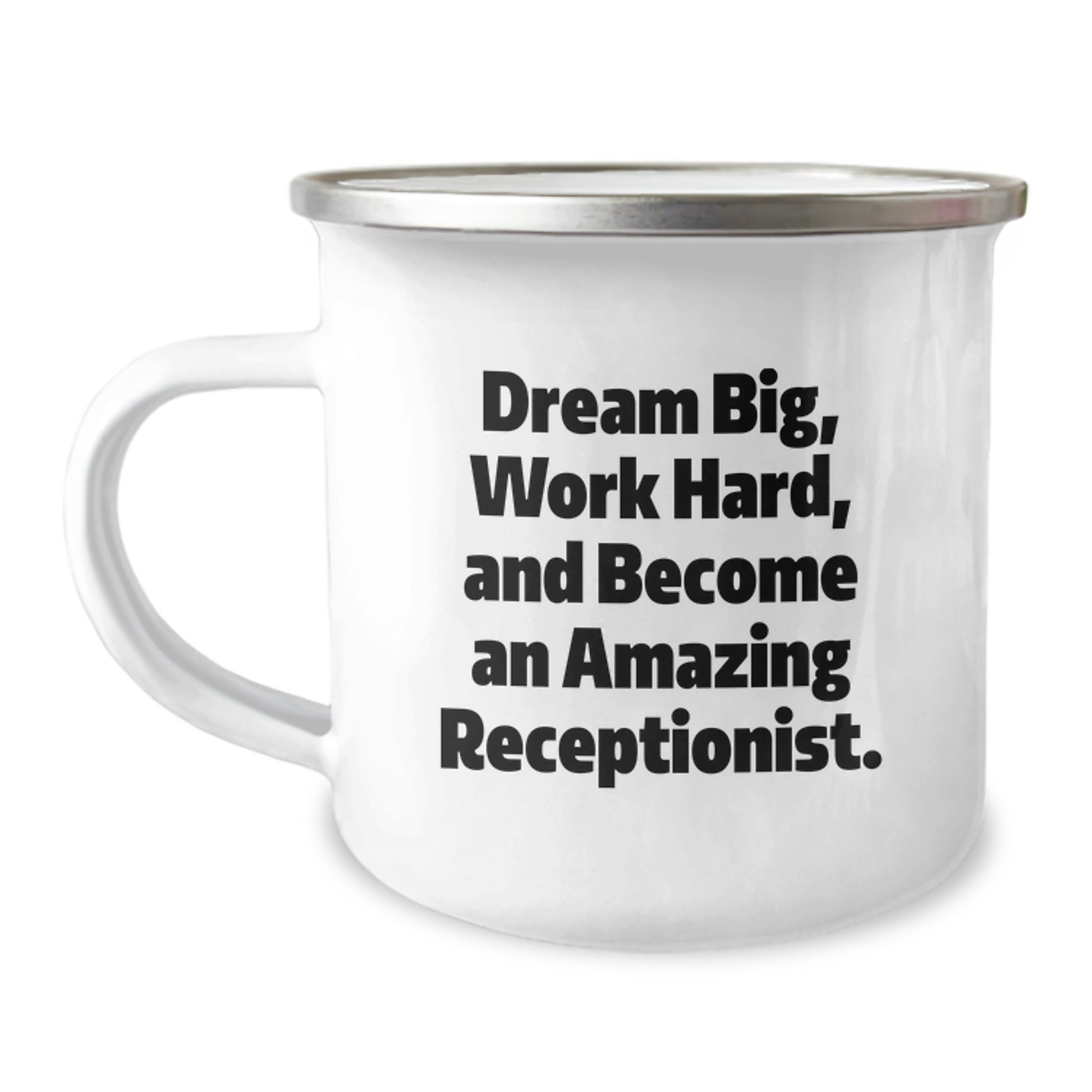 Funny Inspirational Gifts for Receptionists from Friends and Family - Dream Big Work Hard 12 oz Stainless Steel Camping Mug