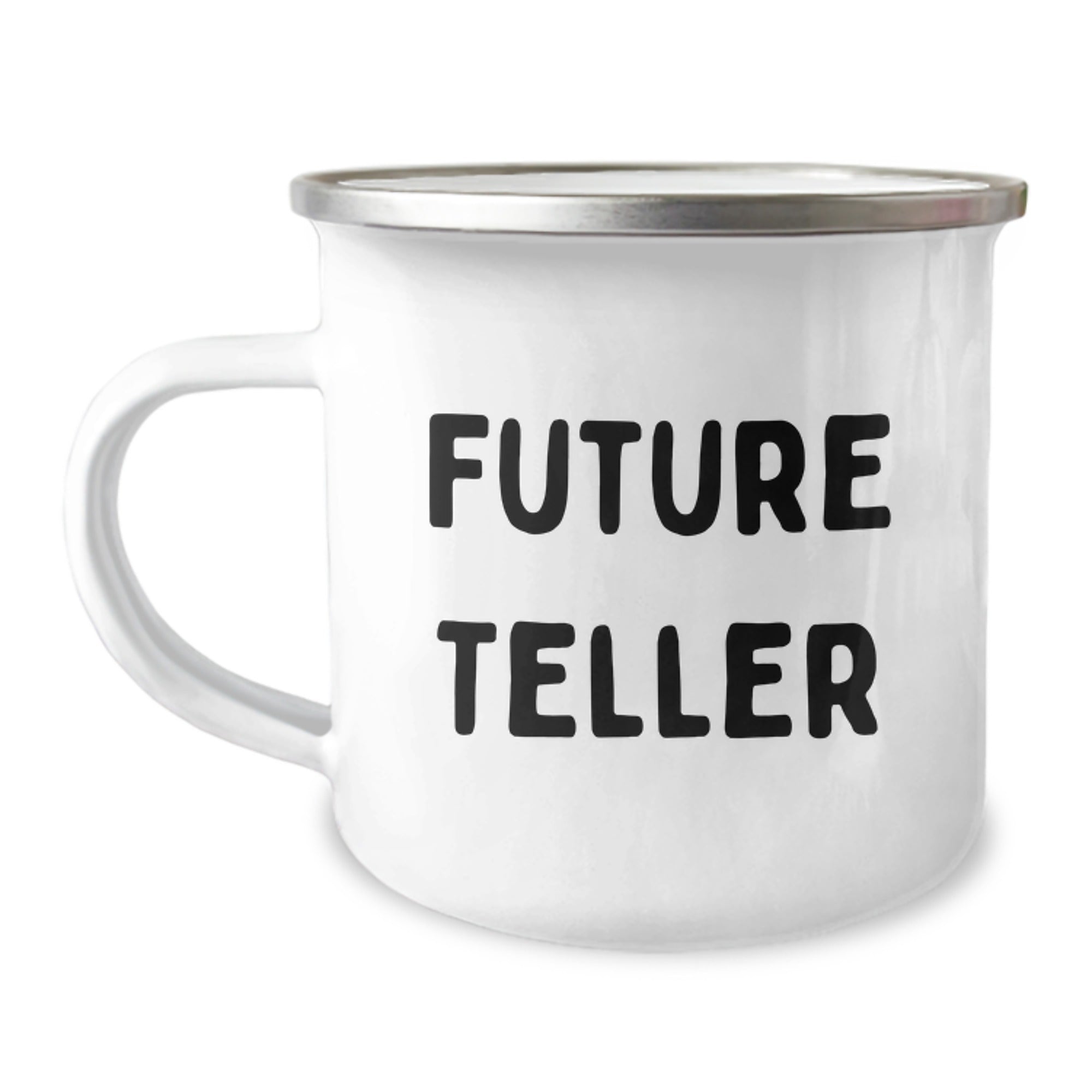 Funny Teller Quotes Christmas Unique Gifts from Friends to Family Member Teller Camping Mug