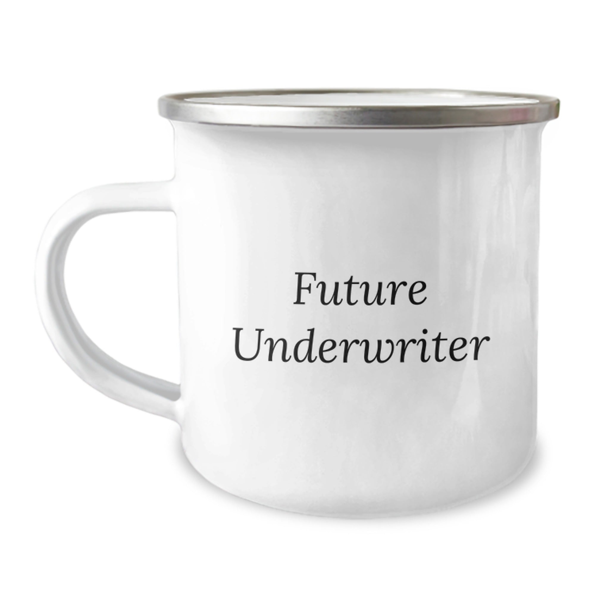Underwriter Gifts from Family, Funny Quote Future Underwriter Camping Mug for Men, Unique Christmas Unique Gifts