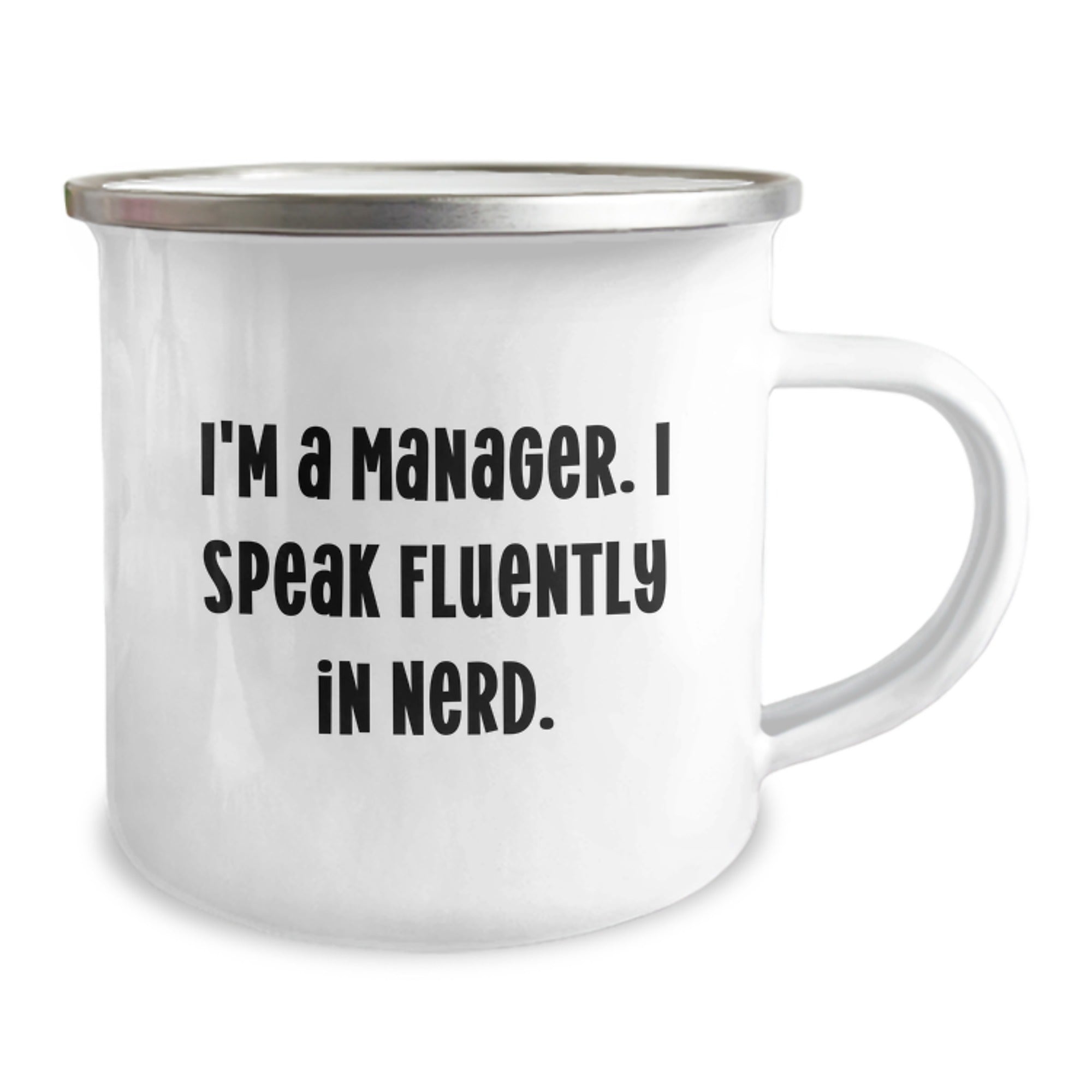 Funny Manager Gifts from Friends - 'I'm A Manager. I Speak Fluently In genius.' Camping Mug for Men and Women Graduation Unique Gifts - Image 2