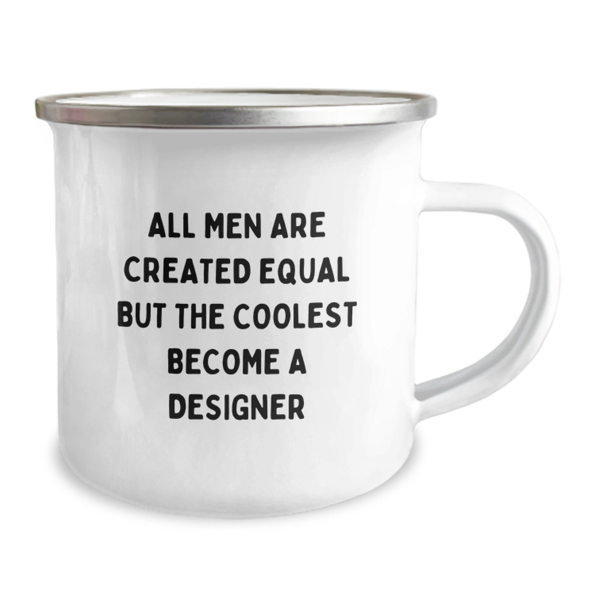 Designer Camping Mug Gift - All Men Are Created Equal Companion for a - Image 2