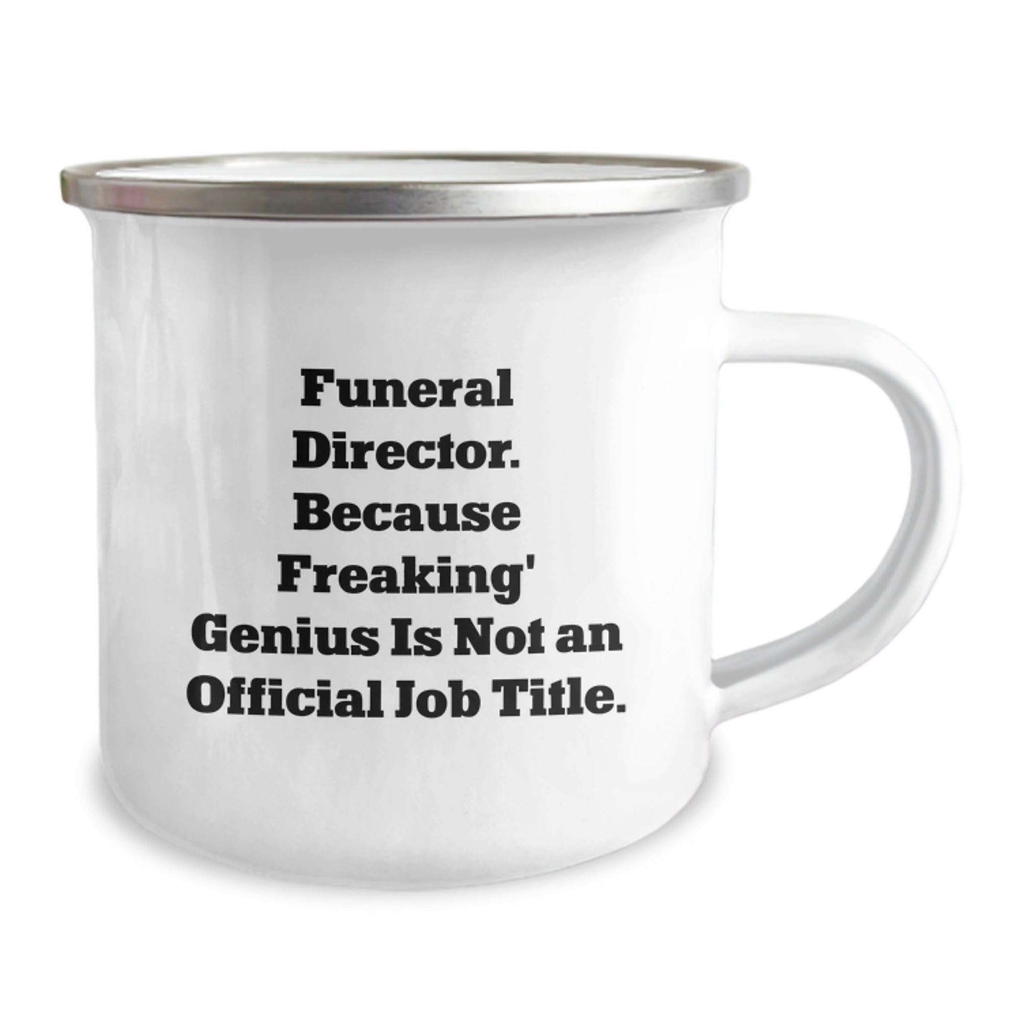 Witty Funeral Director Camping Mug Gift for Friends - Novelty Keepsake - Image 2