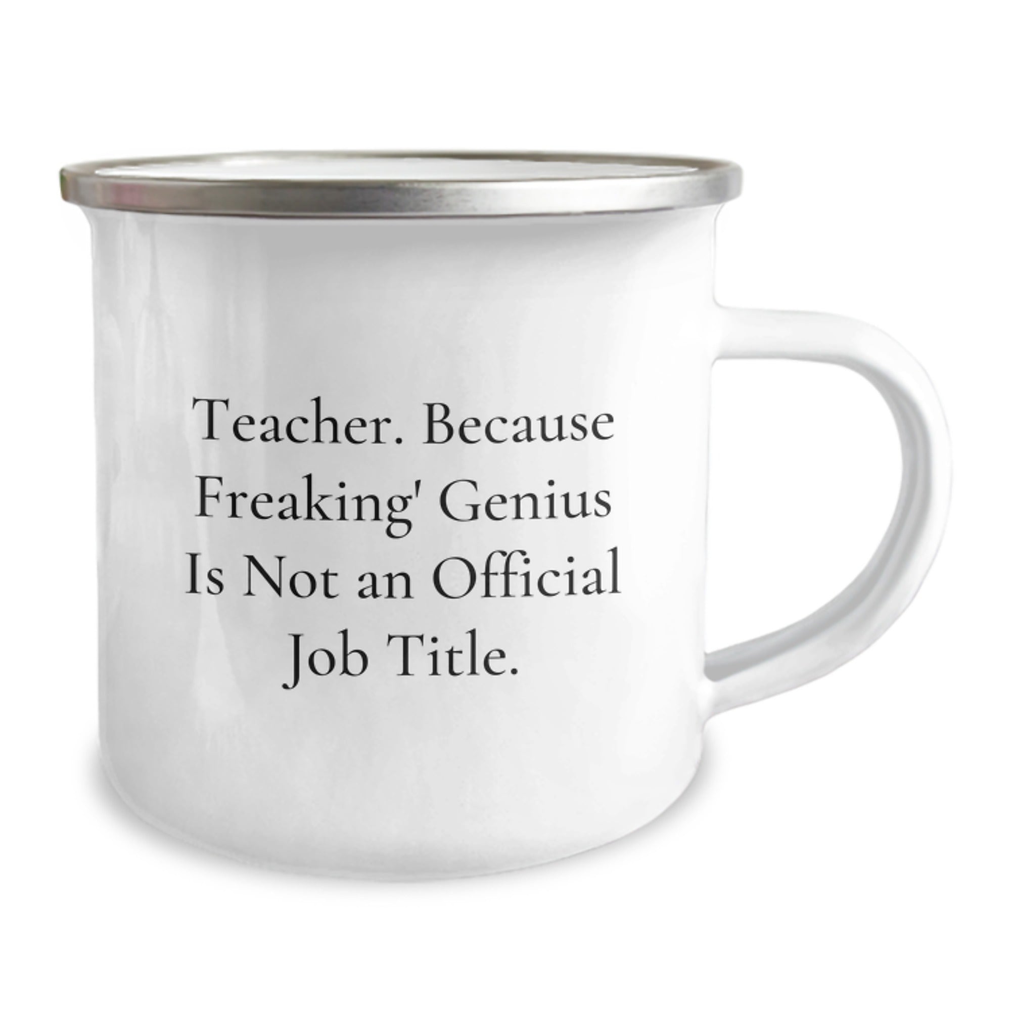 Funny Teacher Gifts from Friends for Men - Camping Mug, Teacher Because Freaking' genius Is Not An Official Job Title., Unique Graduation Gift - Image 2