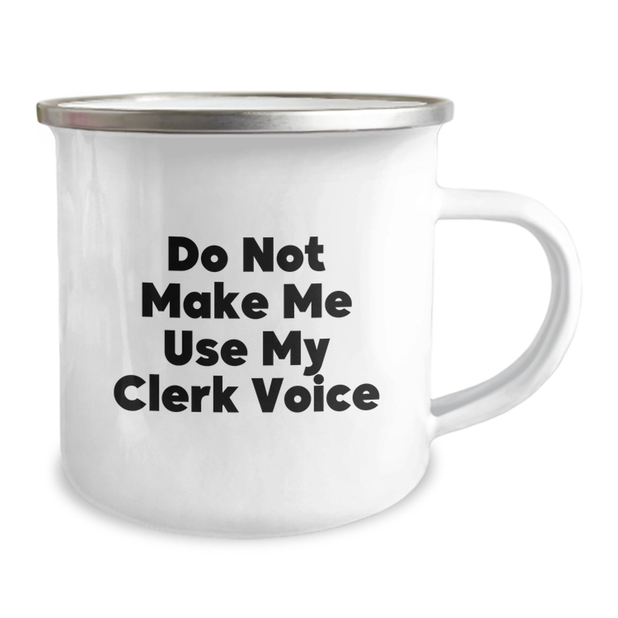 Funny Clerk Gifts for Men, 'Do Not Make Me Use My Clerk Voice' Camping Mug, Graduation Unique Gifts from Friends to Family - Image 2