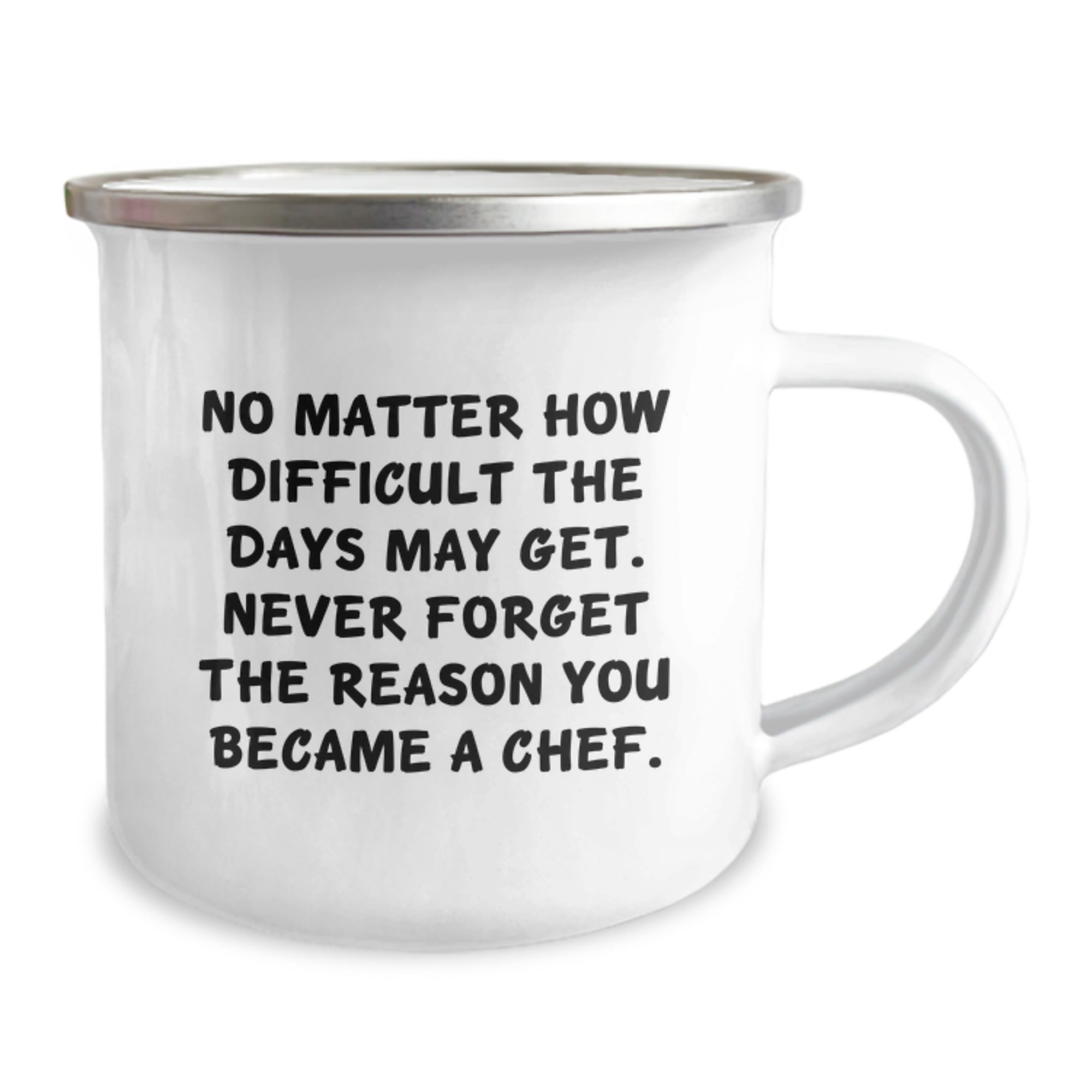 Inspirational Gifts from Friends for Graduation Unique Chef Camping Mug, Funny Quote for Men, Women, or Family - Image 2