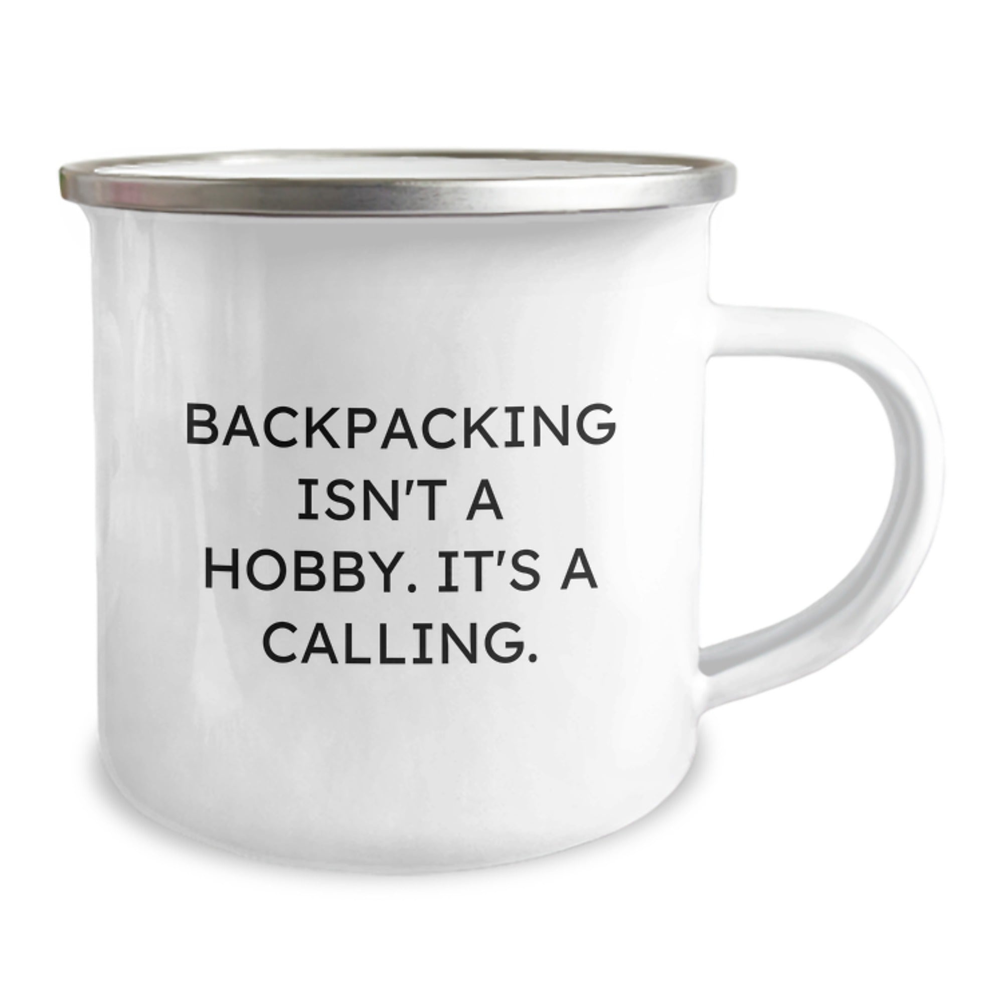 Funny Backpacking Inspirational Gifts from Friends to Men Camping Mug - Christmas Unique Presents for Backpackers - 'Backpacking Isn't A Hobby. It's A Calling.' - Image 2