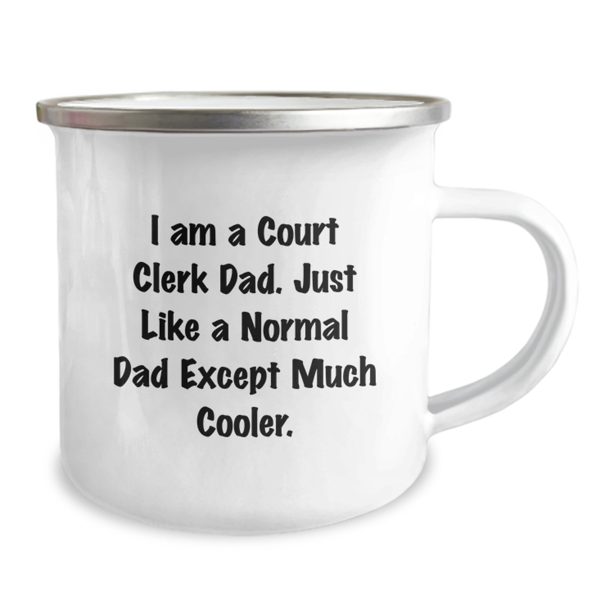 Funny Court Clerk Gifts from Dad - Court Clerk Camping Mug for Birthday Unique Gifts - Court Clerk Dad Humor, Camping Mug for Men, Court Clerk, Birthday - Image 2