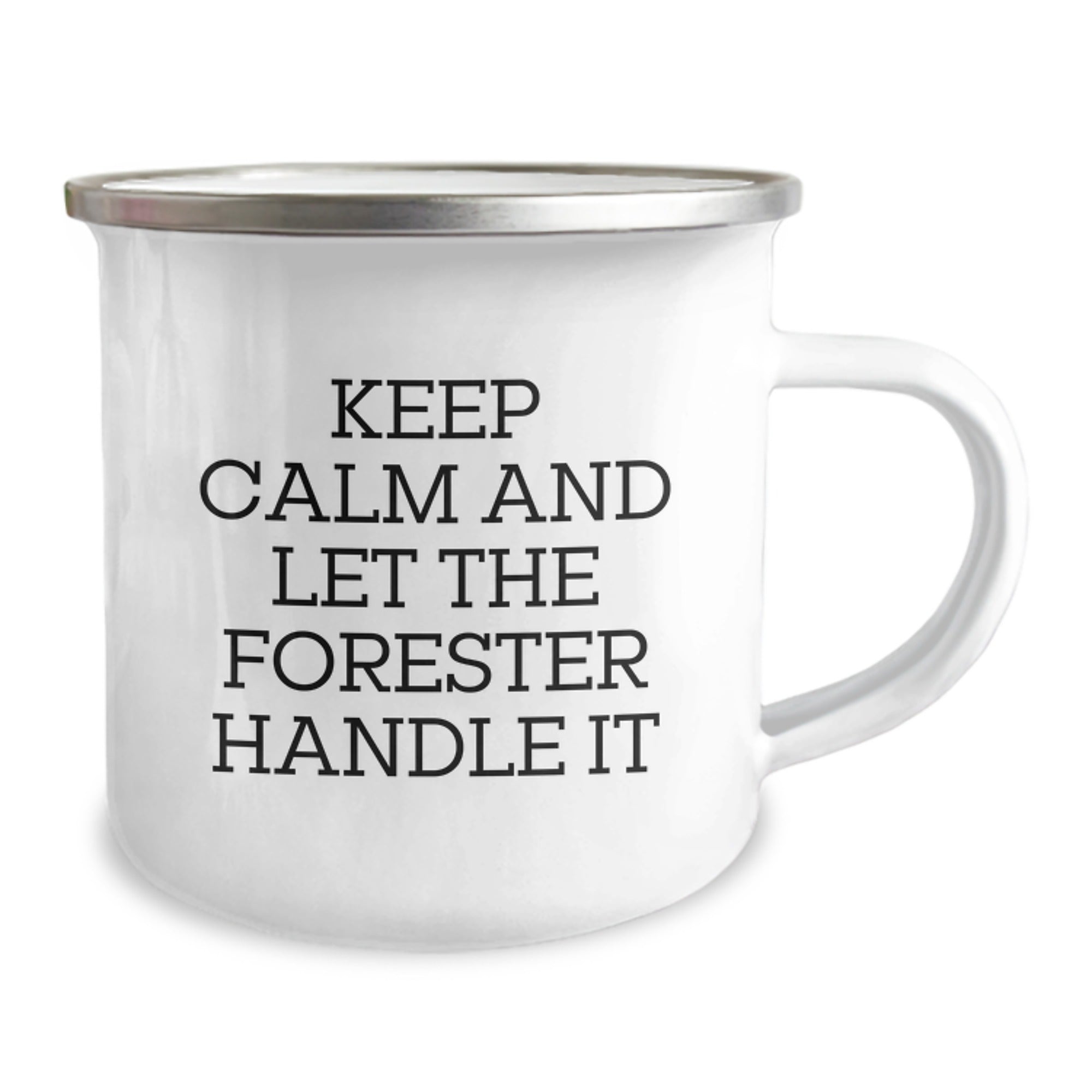 Funny Forester Camping Mug Gifts from Friends for Men, Keep Calm And Let The Forester Handle It, Christmas Unique Gifts - Image 2