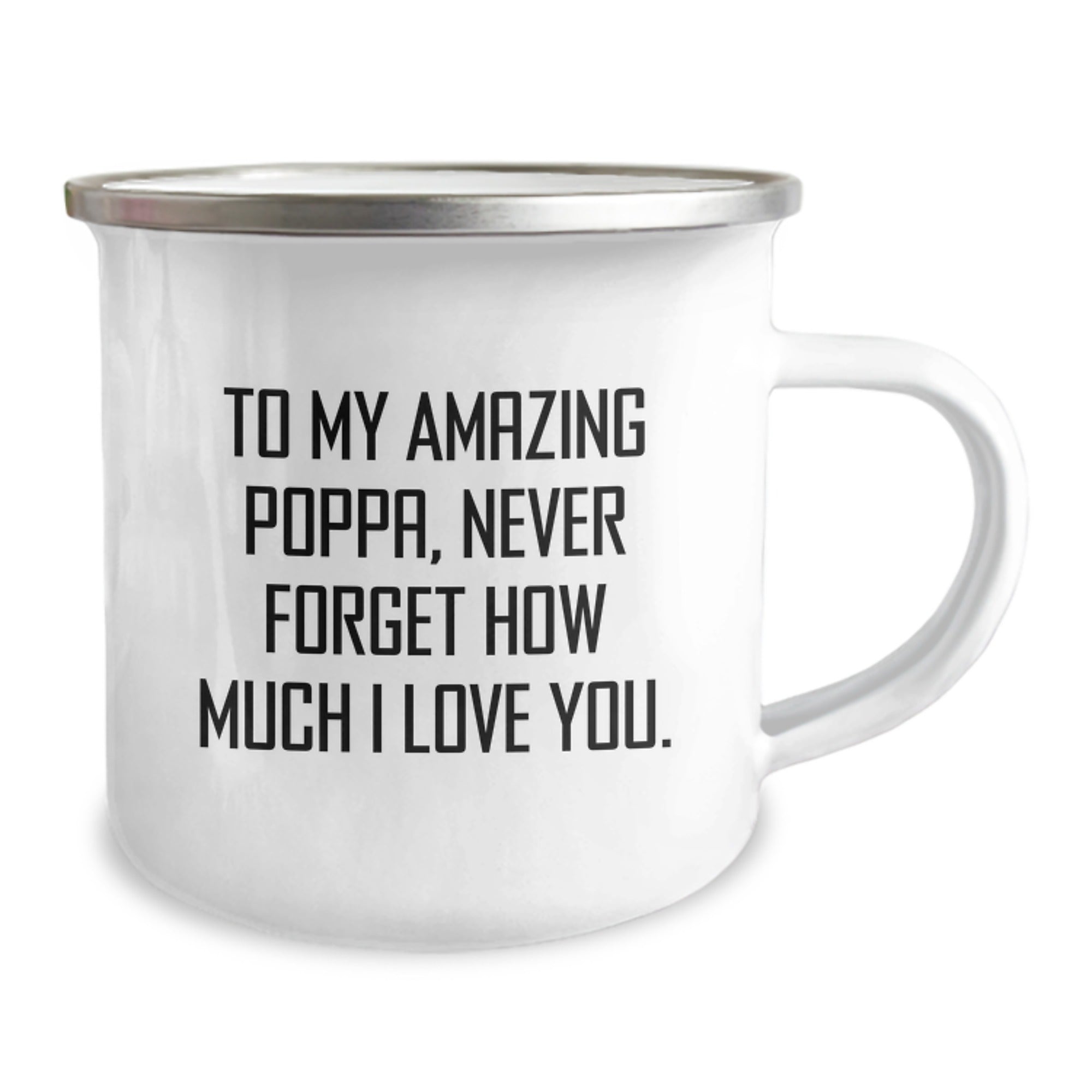 Funny Poppa Gifts, To My Amazing Poppa, Never Forget How Much I Love You, Camping Mug for Men, Unique Graduation Gifts from Family - Image 2