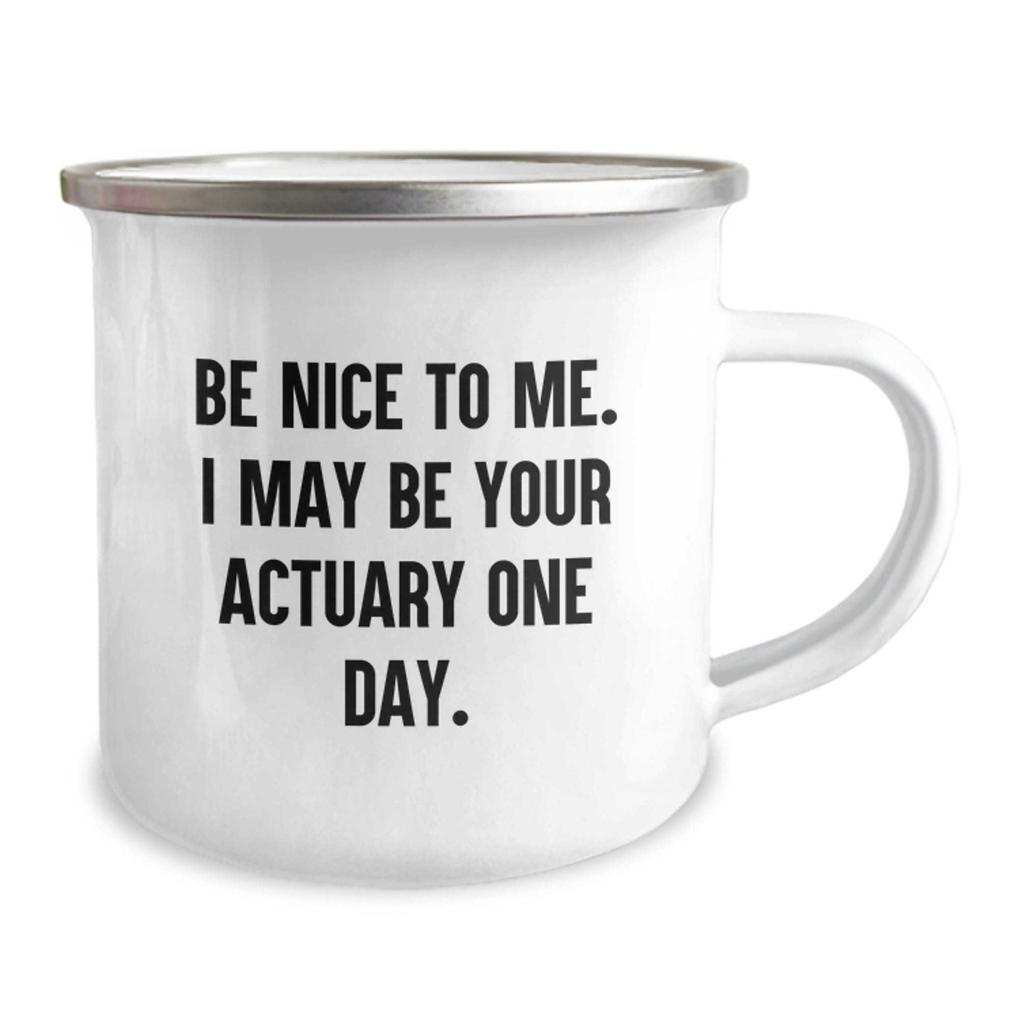 Actuary Fun Gifts from Friends and Family - Be Nice To Me I May Be Your Actuary One Day Christmas Unique Gifts for Actuary Men and Women - Image 2