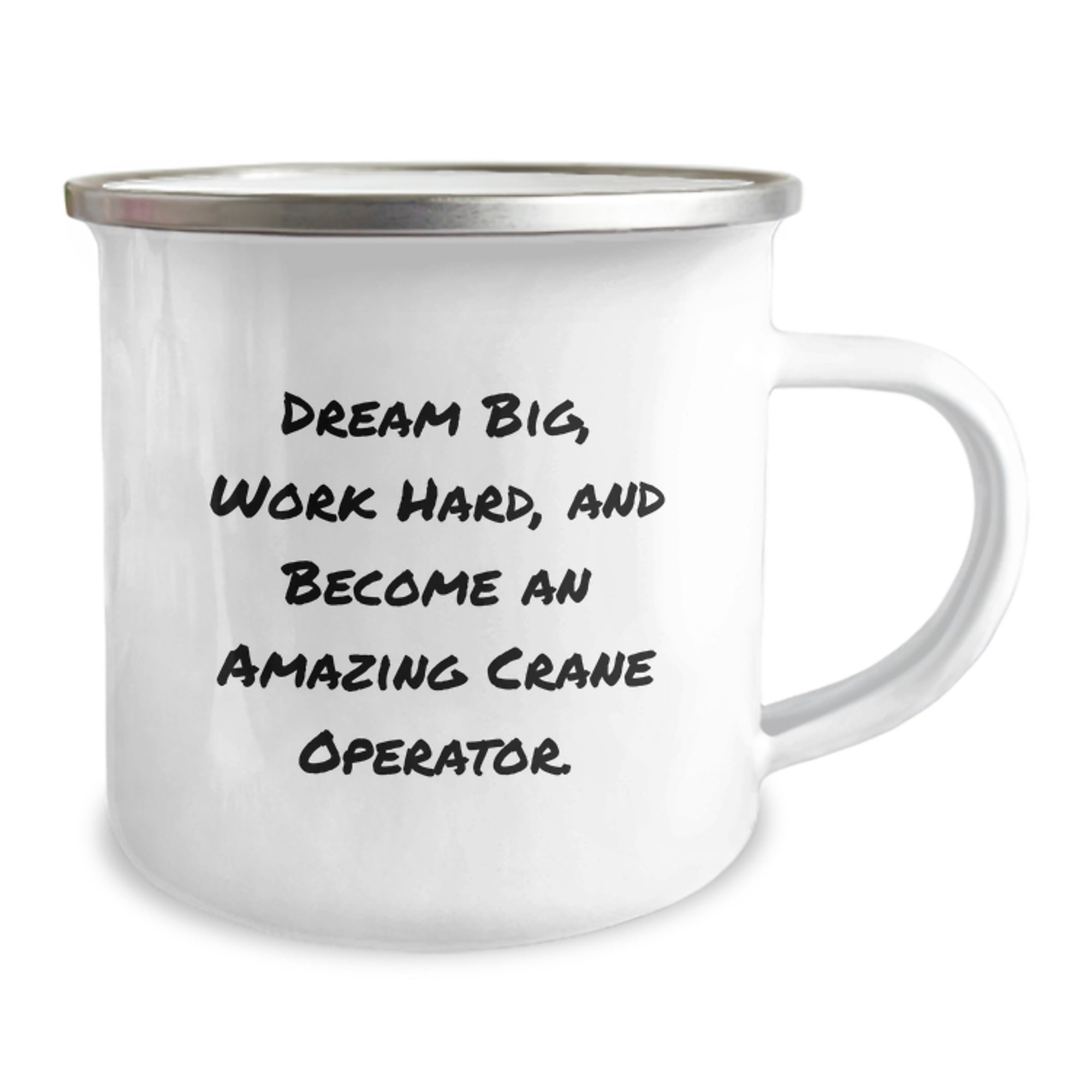 Funny Inspirational Gifts for Crane Operator Friends and Family - Camping Mug to Dream Big, Work Hard - Image 2