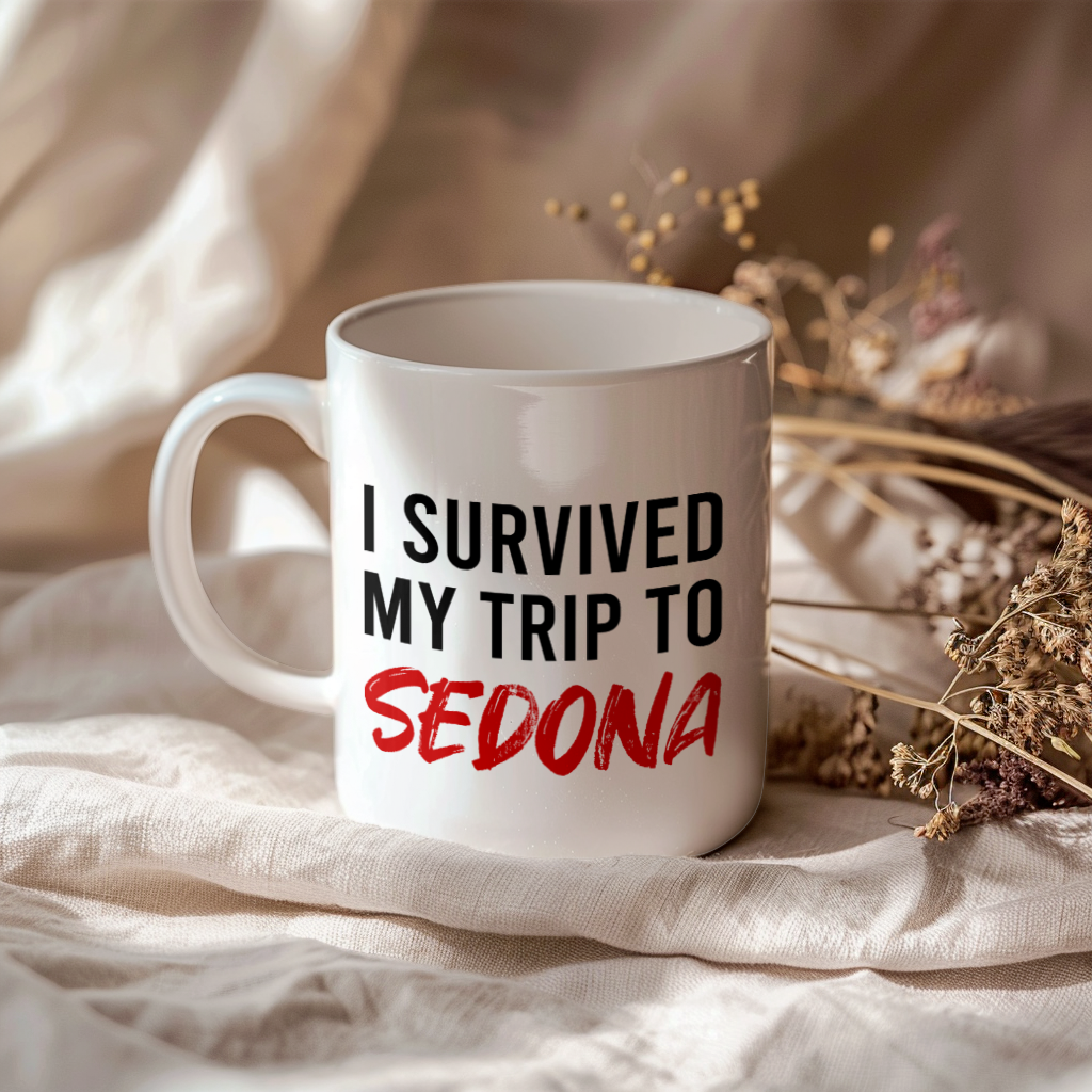Funny Travel Mug – I Survived My Trip to Sedona, 11oz or 15oz White Ceramic Coffee Mug, Novelty Travel Gift