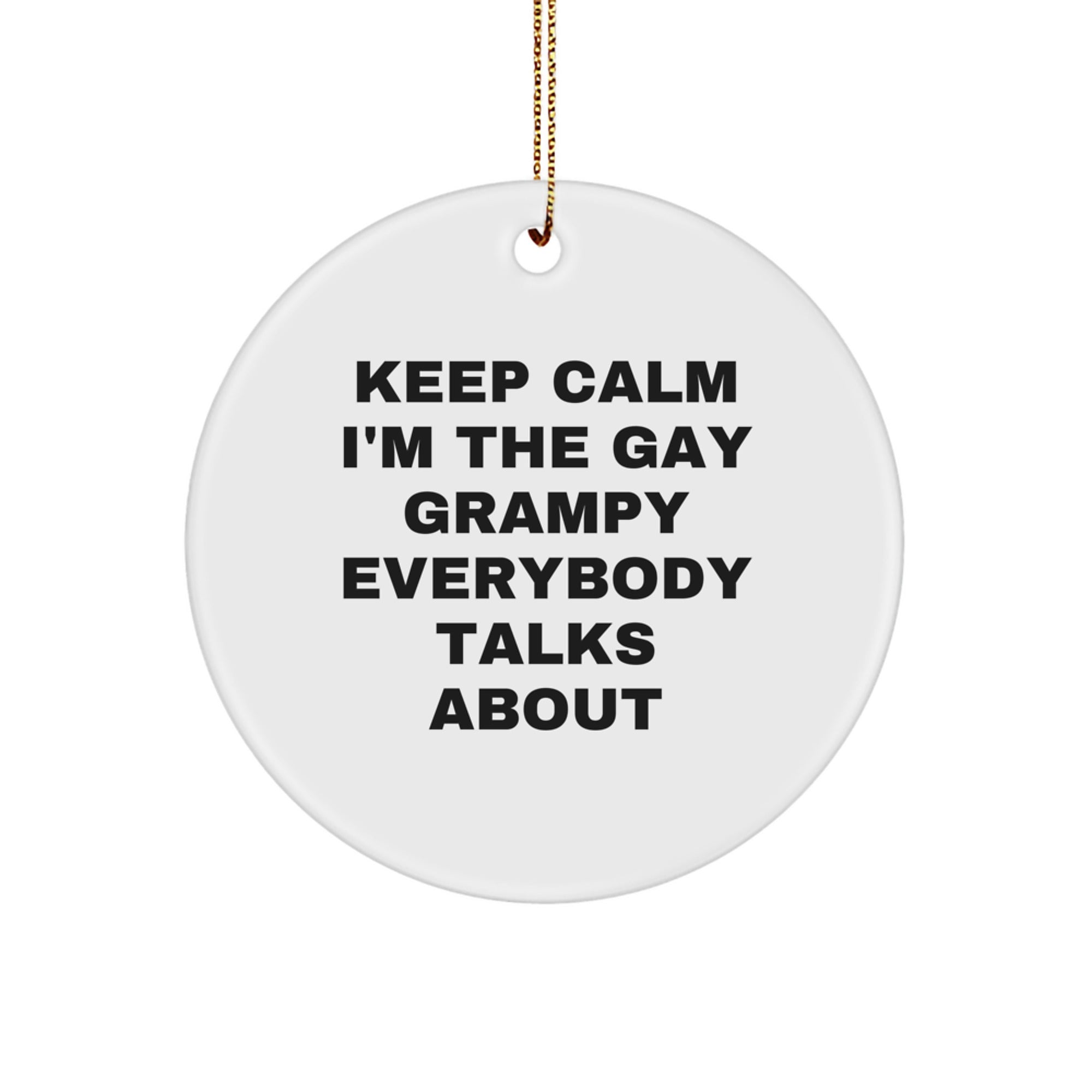 Funny Grampy Circle Ornament Gifts from Men to Grampy for Christmas Unique Presents
